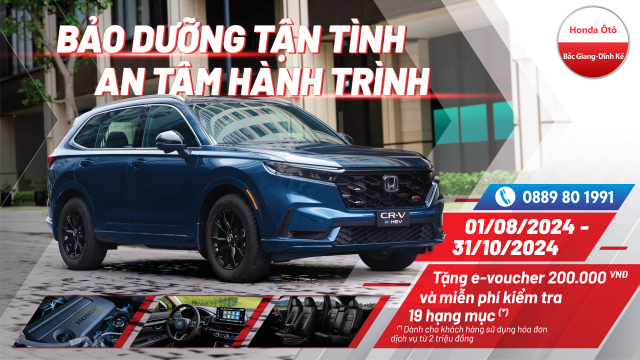 BẢO DƯỠNG TẬN TÌNH - AN TÂM HÀNH TRÌNH | Chương trình khuyến mại dịch vụ Honda Ô tô Bắc Giang