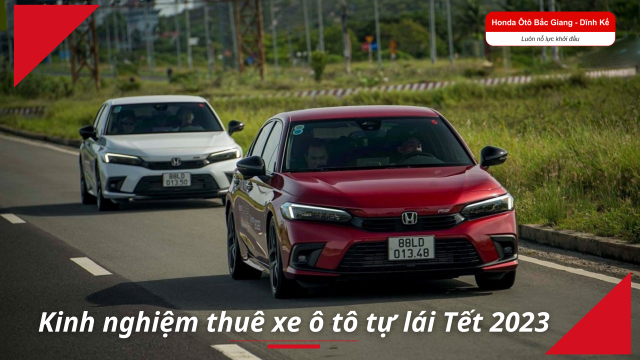 Kinh nghiệm thuê xe tự lái dịp Tết