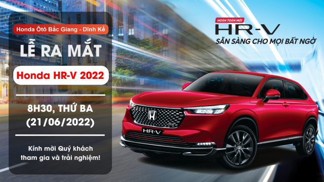 🔥 THƯ MỜI THAM DỰ LỄ RA MẮT HONDA HR-V 2022
